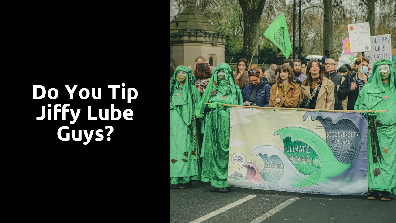 Do you tip Jiffy Lube guys?