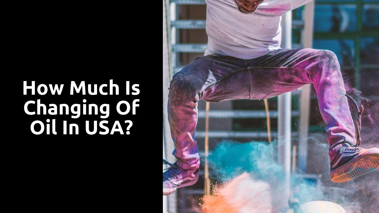 How much is changing of oil in USA?